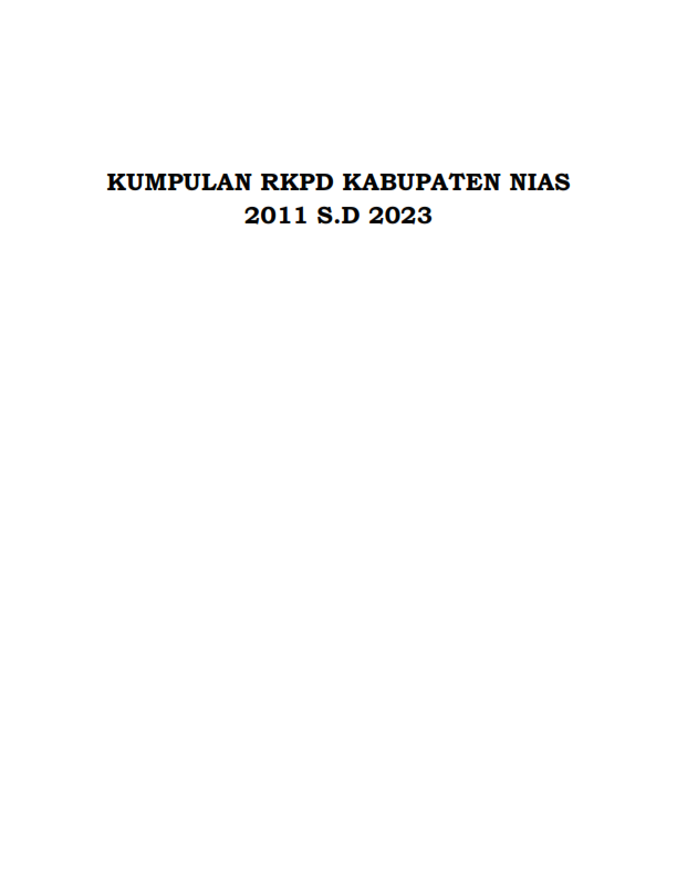 Kumpulan Peraturan Bupati Nias  Tentang RKPD Kabupaten Nias Tahun 2011 s.d 2024