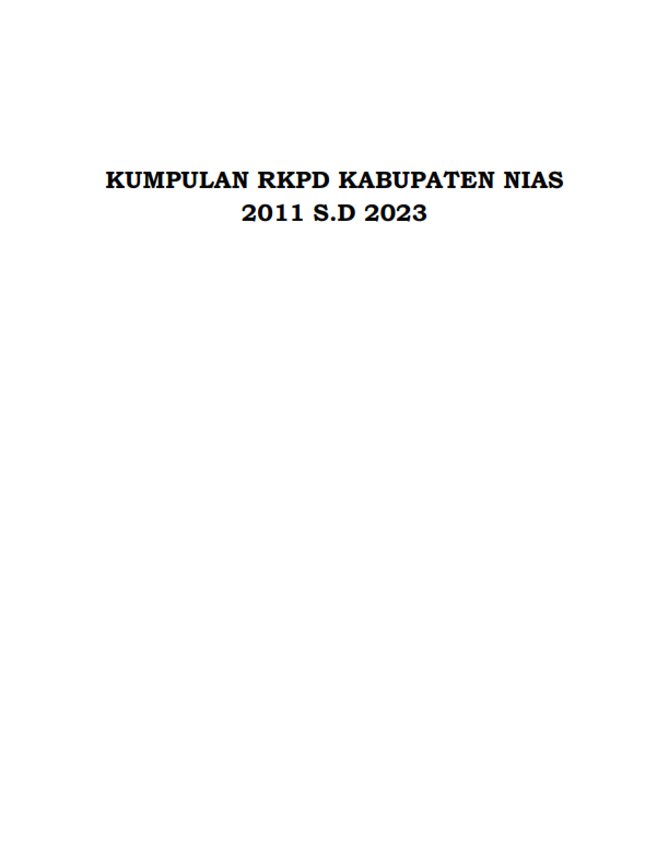 Kumpulan Peraturan Bupati Nias  Tentang RKPD Kabupaten Nias Tahun 2011 s.d 2025